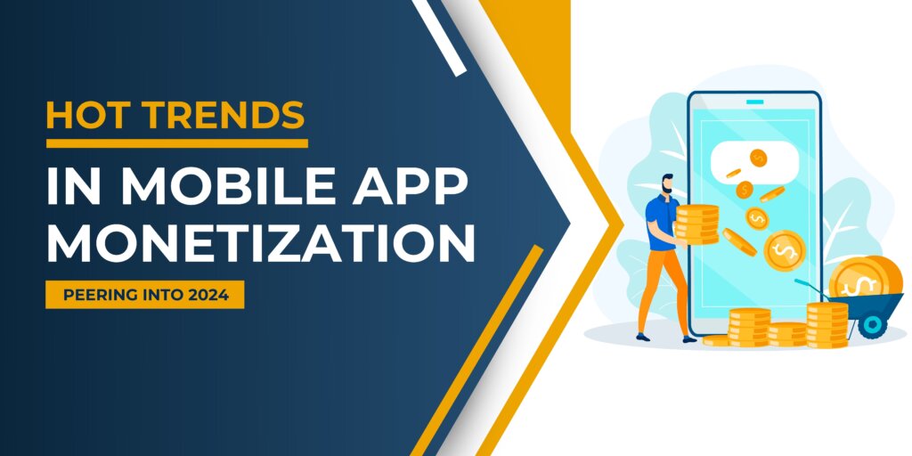 Mobile App Monetization