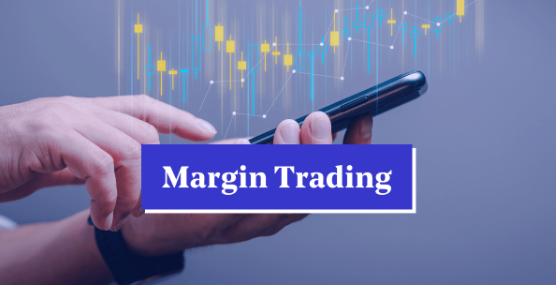 margin trade financing